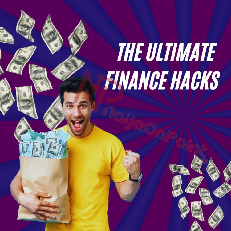 The Ultimate Finance Hacks Every Millennial Should Know