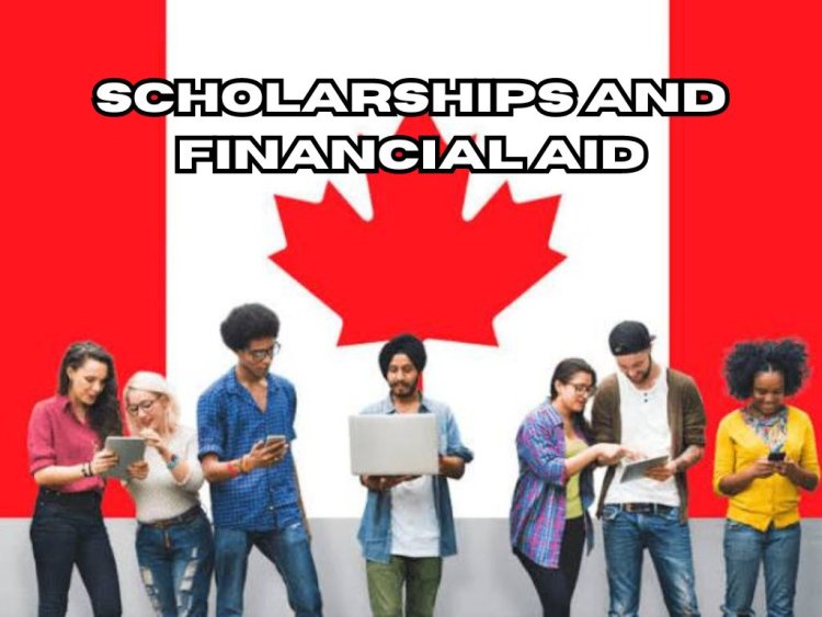 Scholarships and Financial Aid for International Students in Canada
