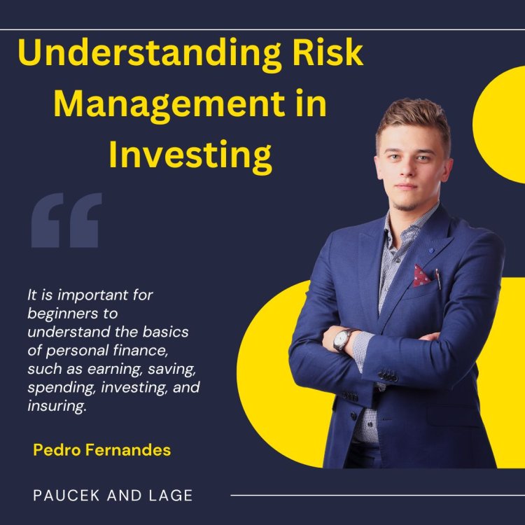 Understanding Risk Management in Investing